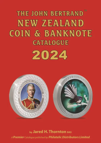 The John Bertrand New Zealand Coin and Banknote Catalogue 2024